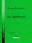 Le Carillonneur - eBook
