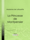 La Princesse de Montpensier - eBook