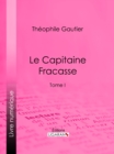 Le Capitaine Fracasse - eBook