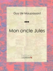 Mon oncle Jules - eBook