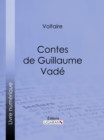 Contes de Guillaume Vade - eBook