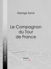 Le Compagnon du Tour de France - eBook