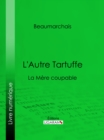 L'Autre Tartuffe - eBook