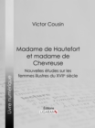 Madame de Hautefort et madame de Chevreuse - eBook