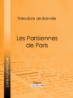 Les Parisiennes de Paris - eBook