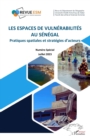 Les espaces de vulnerabilites au Senegal : Pratiques spatiales et strategies d'acteurs - Numero Special Juillet 2023 - eBook