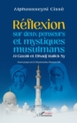 Reflexion sur deux penseurs et mystiques musulmans Al-Gazali et Elhadj Malick Sy - eBook