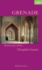 Grenade : Heureux qui comme... Theophile Gautier - eBook