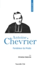 Prier 15 jours avec Antoine Chevrier - eBook