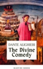 The Divine Comedy (Translated by Henry Wadsworth Longfellow with Active TOC, Free Audiobook) : Dante's Masterpiece - A Journey Through the Afterlife - eBook