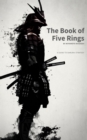 The Book of Five Rings: Mastering the Way of the Samurai - eBook