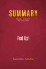 Summary: Fed Up! : Review and Analysis of Rick Perry's Book - eBook