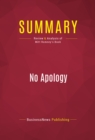 Summary: No Apology : Review and Analysis of Mitt Romney's Book - eBook