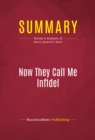 Summary: Now They Call Me Infidel - eBook