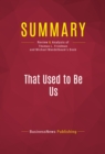 Summary: That Used to Be Us - eBook
