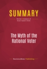 Summary: The Myth of the Rational Voter - eBook