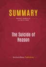 Summary: The Suicide of Reason - eBook