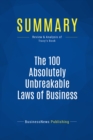 Summary: The 100 Absolutely Unbreakable Laws of Business Success - eBook