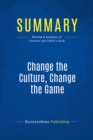 Summary: Change the Culture, Change the Game - eBook