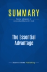 Summary: The Essential Advantage - eBook