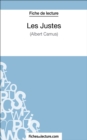 Les Justes - Albert Camus (Fiche de lecture) : Analyse complete de l'oeuvre - eBook