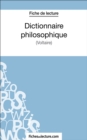 Dictionnaire philosophique : Analyse complete de l'oeuvre - eBook