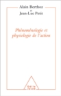 Phenomenologie et Physiologie de l'action - eBook