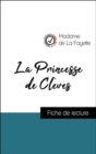 Analyse de l'œuvre : La Princesse de Cleves (resume et fiche de lecture plebiscites par les enseignants sur fichedelecture.fr) - eBook