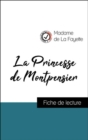 Analyse de l'œuvre : La Princesse de Montpensier (resume et fiche de lecture plebiscites par les enseignants sur fichedelecture.fr) - eBook