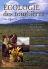 Ecologie des tourbieres du Quebec-Labrador - eBook