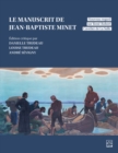 Le manuscrit de Jean-Baptiste Minet : nouveau regard sur Rene-Robert Cavelier de La Salle - eBook