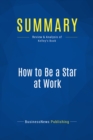 Summary: How to Be a Star at Work - eBook