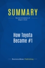 Summary: How Toyota Became #1 - eBook