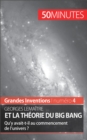 Georges Lemaitre et la theorie du Big Bang - eBook