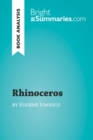 Rhinoceros by Eugene Ionesco (Book Analysis) : Detailed Summary, Analysis and Reading Guide - eBook
