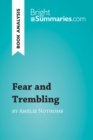 Fear and Trembling by Amelie Nothomb (Book Analysis) : Detailed Summary, Analysis and Reading Guide - eBook