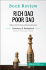 Book Review: Rich Dad Poor Dad by Robert Kiyosaki : Take control of your financial future - eBook