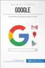 Google : De la startup de garage au geant du web - eBook