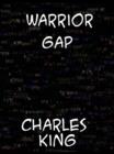 Warrior Gap A Story of the Sioux Outbreak of '68. - eBook