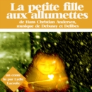 La Petite Fille aux allumettes - eAudiobook