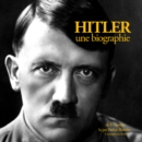 Hitler, une biographie - eAudiobook