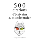500 citations d'ecrivains du monde entier - eAudiobook