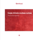 Corps chinois couteau suisse - eBook