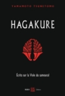 Hagakure - Ecrits sur la Voie du samourai - eBook