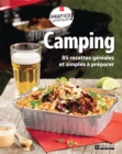 Camping : 85 recettes geniales et simples a preparer - eBook