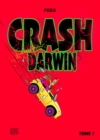 Crash Darwin - Tome 1 - eBook