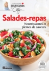 Salades-repas : Nourrissantes et pleines de saveurs - eBook