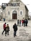 Continuite. No. 159, Hiver 2019 : Patrimoine et diversite. La rencontre en heritage - eBook