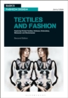 Textiles and Fashion : Exploring Printed Textiles, Knitwear, Embroidery, Menswear and Womenswear - eBook