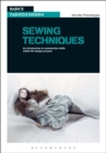 Sewing Techniques : An Introduction to Construction Skills Within the Design Process - eBook